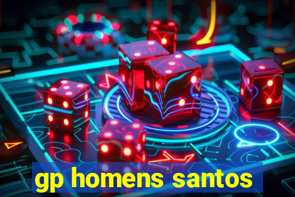 gp homens santos